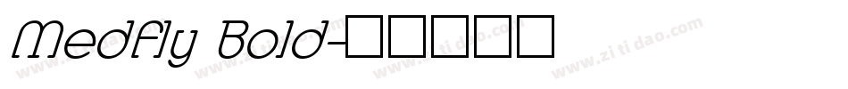 Medfly Bold字体转换